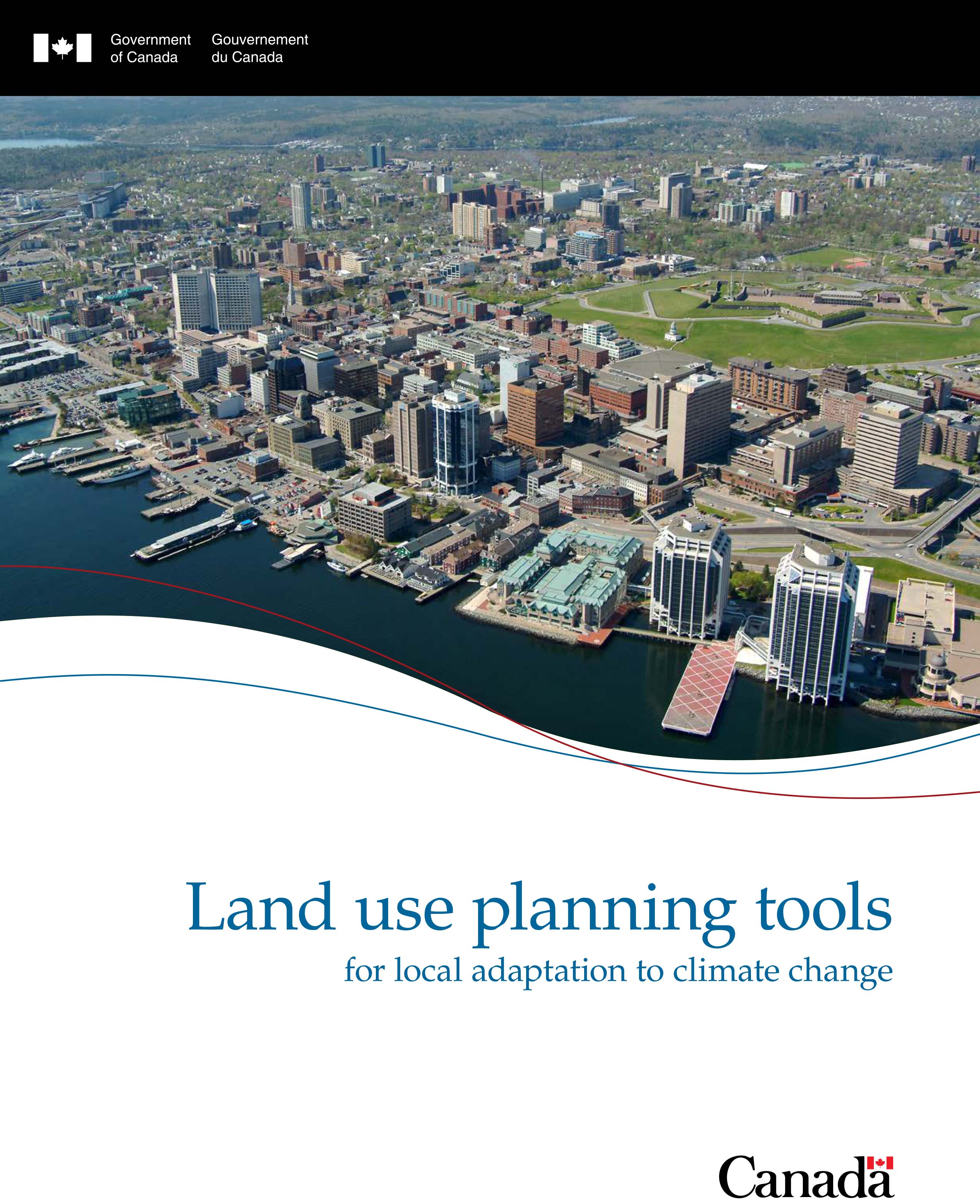 Government of Canada Land Use Planning Tools for Local Adaptation to