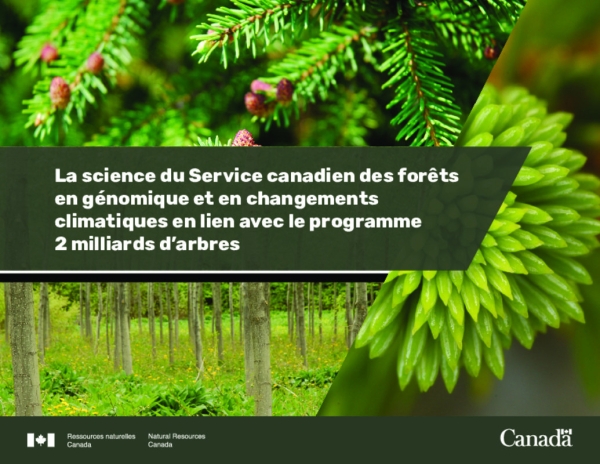 Canadian Forest Service (CFS) genomics and climate change brochure