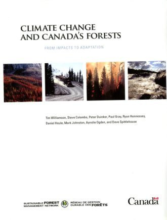 Climate Change and Canada's Forests: From Impacts to Adaptation ...