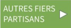 Autres fiers partisans