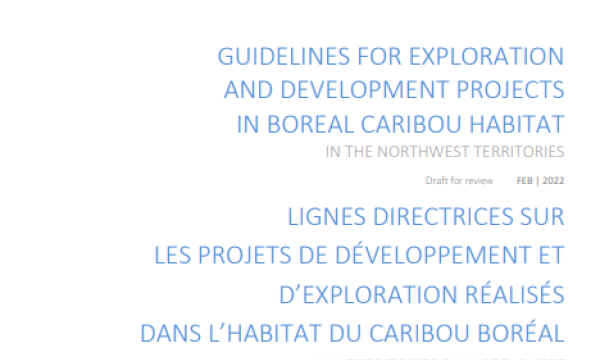 Guidelines for Exploration and Development Projects in Boreal Caribou Habitat in the Northwest Territories  Report Cover