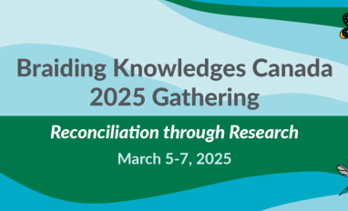 Braiding Knowledges Canada 2025 Gathering